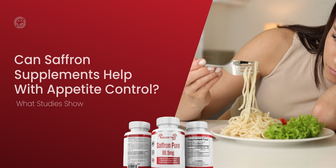 Can Saffron Supplements Help With Appetite Control? What Studies Show