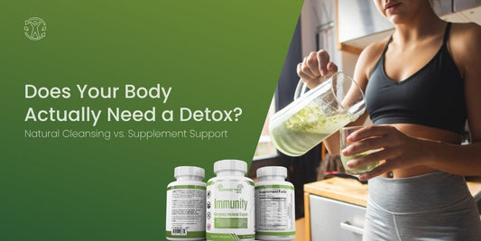 Does Your Body Actually Need a Detox? Natural Cleansing vs. Supplement Support