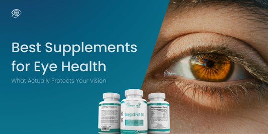 The Best Supplements for Eye Health After 40: What Actually Protects Your Vision