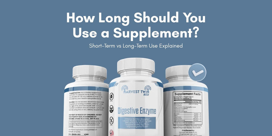 How Long Should You Take a Supplement? A Practical Guide